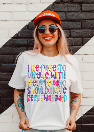 Argue With People Tee