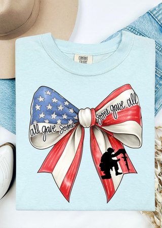 Some Gave ALL Comfort Colors T-Shirt