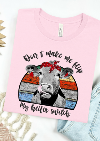 Heifer Switch Bella Canvas T-Shirt