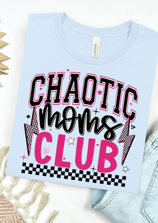 Chaotic Moms Club Bella Canvas T-Shirt