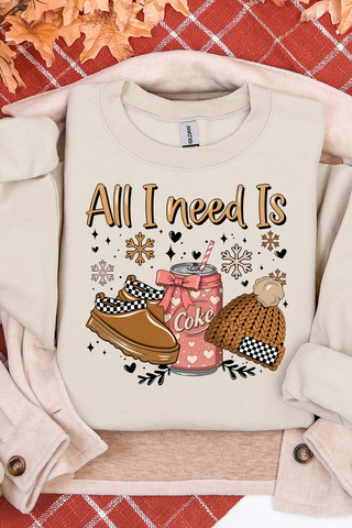 All I Need Is a Classic Drink & The Basics Sweatshirt