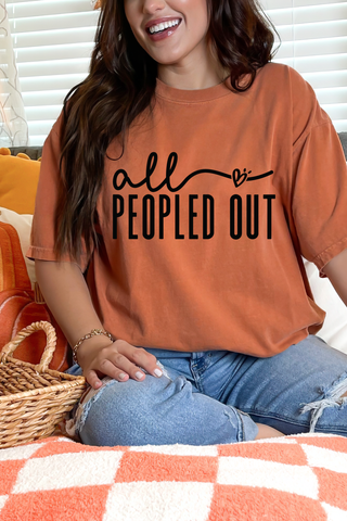 All Peopled Out Tee