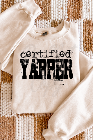 Certified Yapper Tee or Sweatshirt