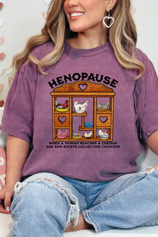 Henopause Tee or Sweatshirt