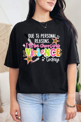 Personal Reasons Tee or Sweatshirt