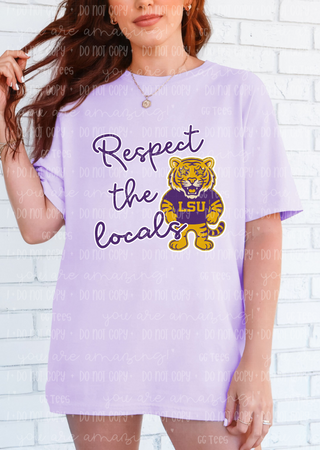 Respect The Locals - LSU