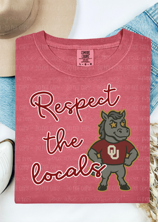 Respect The Locals - Oklahoma