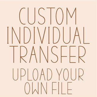 Custom Individual Print