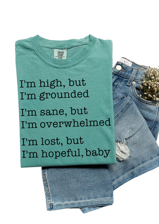 Lost But Hopeful Comfort Colors T-Shirt