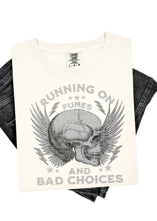 Bad Choices Comfort Colors T-Shirt